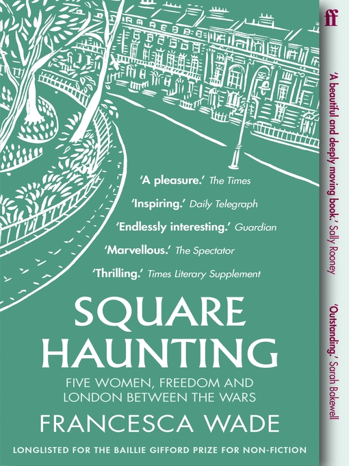 Title details for Square Haunting by Francesca Wade - Wait list